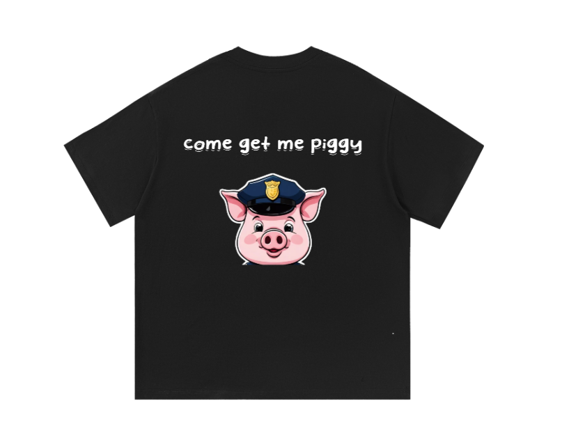 "Come get me piggy" socal builds shirt